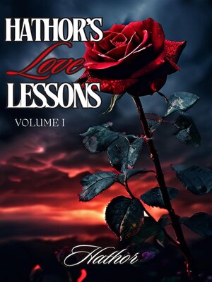 cover image of Hathor's Love Lessons